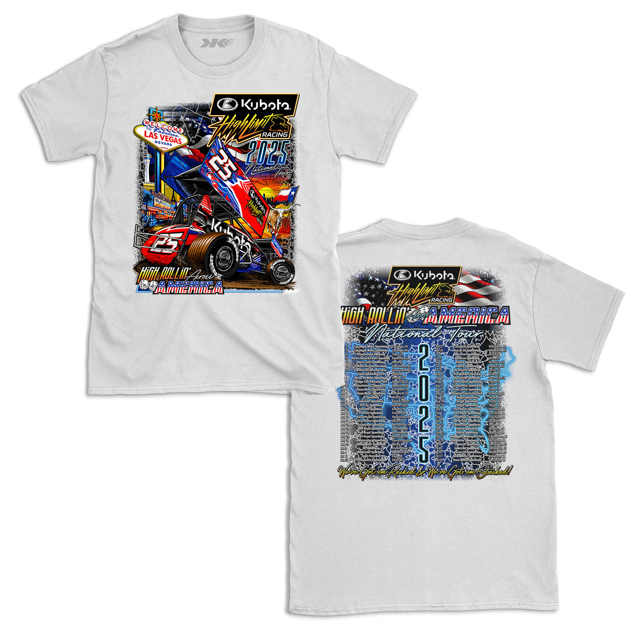 2025 High Rollin' Across America ~ National Tour ~ White T-Shirt